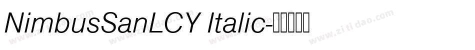 NimbusSanLCY Italic字体转换